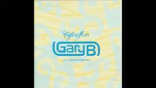 Make It Happen By Gary B