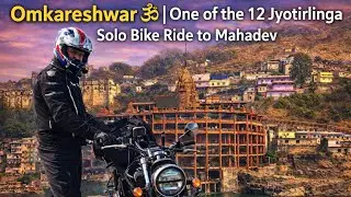 SOLO BIKE RIDE TO OMKARESHWAR JYOTIRLING  |  UJJAIN TO OMKARESHWAR | ROADS KI HAALAT KHARAB HAI ||