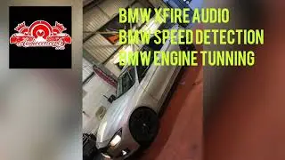 BMW XFIRE Audio - BMW Speed Detection - BMW Engine Tunning - B&B Audioconcepts - Cardiff