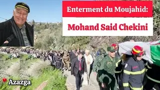 Enterement du Moujahdi Chekini Mohand Said Daɛwa lxir Chikh Arezki Hadj شكيني محند سعيد