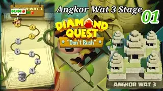 Angkor Wat 03 Stage 01 Diamond Quest Don't Rush 2025