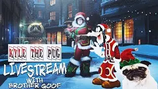 #DooMRC OVERWATCH CHRISTMAS FT. BROTHER GOOFY! @KyleThePug (ROAD TO 8K)