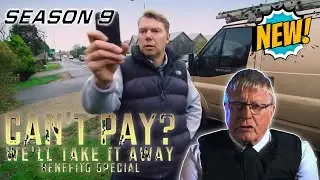 Can't Pay We'll Take It Away!【NEW】2025 | BENEFITS SPECIAL | SEASON 9 | Best British Documentary 2025
