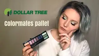 Colormates/ dollar tree makeup/ giving it another try