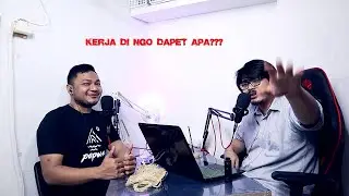 #DIALOG Eps, 20 KERJA DI NGO DAPET APA??? BANYAK CERITA FTVNYA!!!