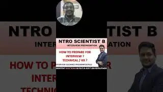 HOW TO PREPARE FOR NTRO SCIENTIST B INTERVIEW??? #ntro #govtjobs