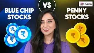 Blue Chip Stocks or Penny Stocks - Which Is More Profitable?