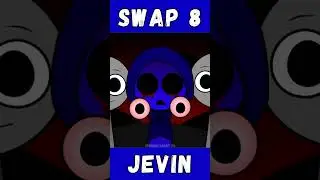 JEVIN Incredibox Sprunki Swap Phase 7-9 #short #sprunki #incredibox #sprunkiswap #incrediboxmix