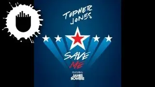 Topher Jones feat. James Bowers - Save Me (Cover Art)