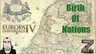 Europa Universalis 4 | Birth Of Nations | Timeline