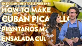 Episode 14: Cuban Picadillo, Pl&aacute;tanos Maduros & Ensalada Cubana