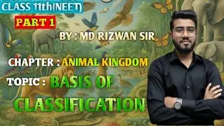 Basis of Classification in Animals | Animal Kingdom | NEET & Class 11 Biology