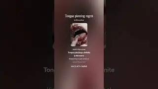 Tongue Piercing Regret 