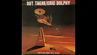 Out There / Eric Dolphy A
