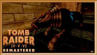 Tomb Raider IV Remastered [006] Der W&auml;chter Stier [Deutsch] Let's Play Tomb Raider IV Remastered