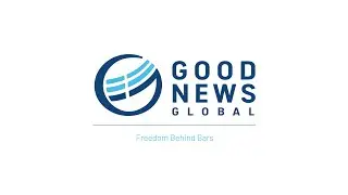 Good News Global - Mission Overview