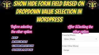 Show and hide form fields based on option value selection/wordpress