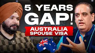 Australia Spouse Visa 2025: 30-35 Age, 5 Year Gap, Full Family जा सकता है!