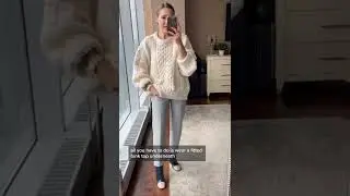 Советы по выбору длинного/объемного свитера