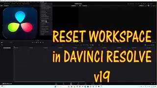 How to Reset Workspace in DaVinci Resolve (Quick & Easy)