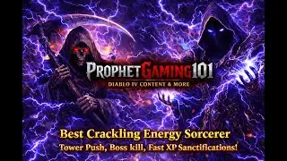 Diablo 4 | Best Sorcerer Builds | Blaster | Crackling Energy | Prophetgaming101