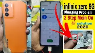 Infinix Zero 5G Charging Problem Solution 2026 | Charging Port Replacement .