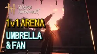 Where Winds Meet - 1v1 Arena (Vernal Umbrella & Inkwell Fan)