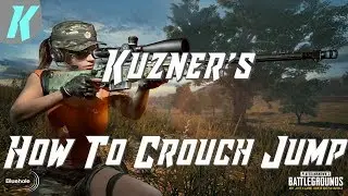 How to Crouch Jump Tutorial | PlayerUnknown's Battlegrounds Gameplay