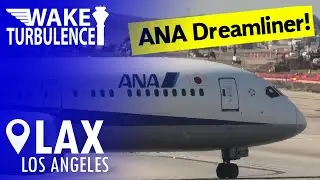 ANA Boeing 787 Dreamliner Departure from LAX to Tokyo