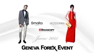 Geneva Forex Event - June 2015 HD