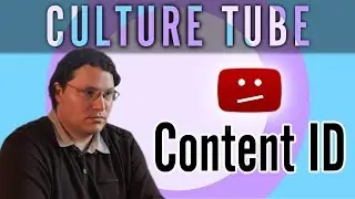 Culture Tube - Content ID