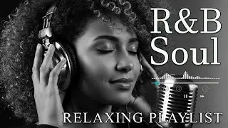 Pure Serenity &ndash; Mellow R&B Soul to Heal Your Heart & Mind