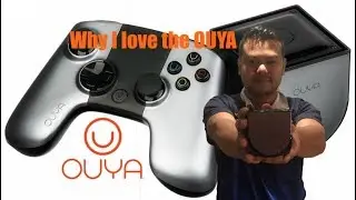 Ouya 2018 (Why I Love & Still Play My Ouya)