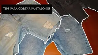CÓMO ROMPER/CORTAR TUS PANTALONES | Manwelt