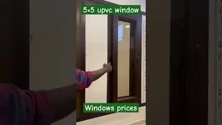 U.P.V.C colour windows 🪟 price | 5&times;5 upvc window price & design. #trending #sorts #interiordesign