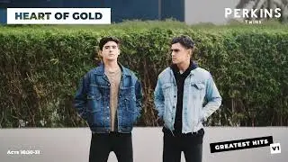 Perkins Twins (Greatest Hits) - Heart of Gold  [Official Audio]