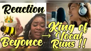 BEYONC&Eacute; - KING OF VOCAL RUNS (REACTION)