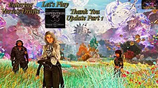 Let's Play Expedition 33 | Thank You Update Pt 1 Entering Verso's Drafts