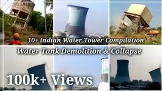 Water Tank Collapse & Demolition | Indian Water Tower Demolition Compilation | Collapse Compilation