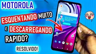 Celular MOTOROLA esquentando MUITO e descarregando RAPIDO? Tente isso antes de levar no técnico!