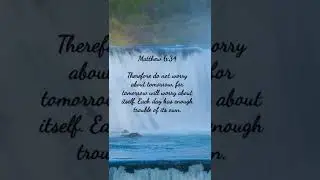 BIBLE VERSE MATTHEW 6:34