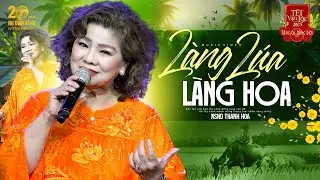 Làng Lúa Làng Hoa - NSND Thanh Hoa | Bài Hát Đóng Đinh Tên Tuổi | Tết Vạn Lộc 2025