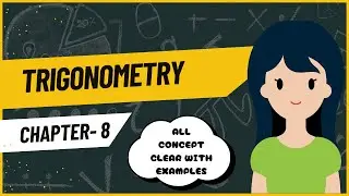 Master All Trigonometry Concepts - Class 10 | Complete Guide with Examples #Trigonometry #10maths