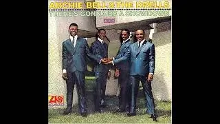 Archie Bell & The Drells - Girl You're Too Young
