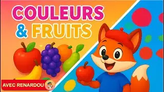 Compilation Chanson Éducative: Apprendre les Couleurs et les Fruits 🌈🍇