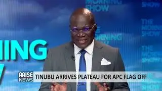 The Morning Show: Tinubu Arrives Plateau For APC Flag Off