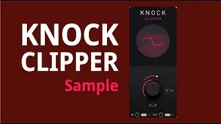 KNOCK Clipper Sample