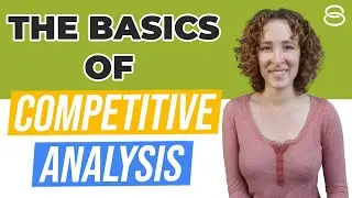 🚀 The Basics of Competitive Analysis