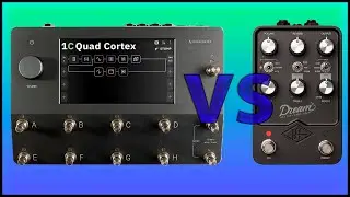 Universal Audio UAFX Dream против Neural Quad Cortex &mdash; Fender Amp Modelers