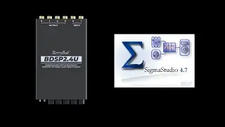 BDSP2.4U DSP Preamp SigmaStudio Programming Tutorial 1: Basic Operations & Restoring Factory Setting